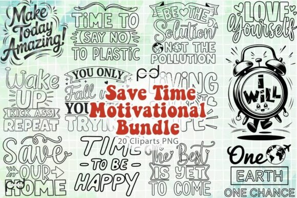 Download Save Time Motivational Graphics Bundle - Motivational graphics Collection